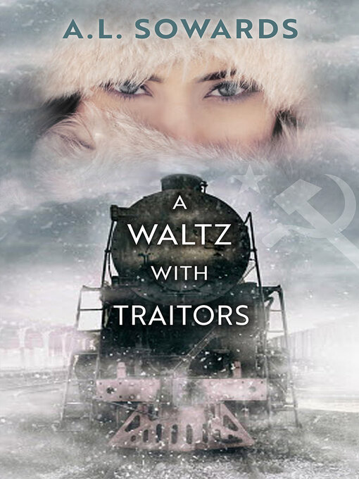 Title details for A Waltz with Traitors by A.L. Sowards - Available